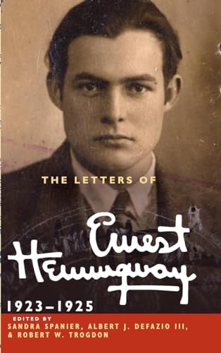 

The Letters of Ernest Hemingway, 1923-1925 [first edition]
