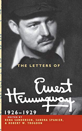 9780521897358: The Letters of Ernest Hemingway: Volume 3, 1926–1929 (The Cambridge Edition of the Letters of Ernest Hemingway, Series Number 3)