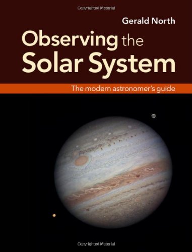 Stock image for Observing the Solar System: The Modern Astronomer's Guide for sale by HPB-Red