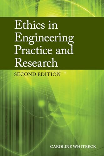 9780521897976: Ethics in Engineering Practice and Research 2nd Edition Hardback