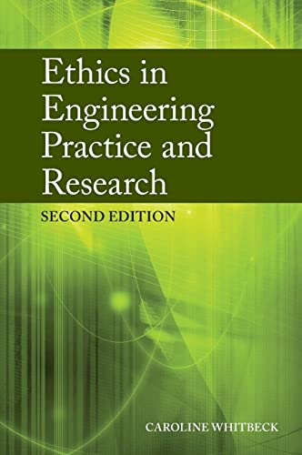 9780521897976: Ethics in Engineering Practice and Research