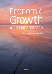 9780521898010: Economic Growth Hardback: A Unified Approach