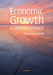 9780521898010: Economic Growth: A Unified Approach