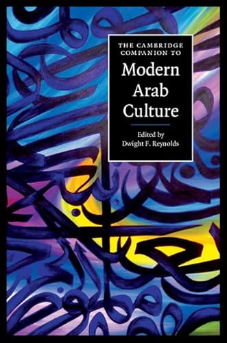 9780521898072: The Cambridge Companion to Modern Arab Culture