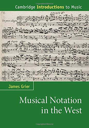 9780521898164: Musical Notation in the West (Cambridge Introductions to Music)