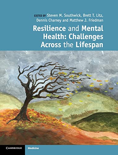 Stock image for Resilience and Mental Health: Challenges Across the Lifespan for sale by HPB-Red
