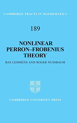 9780521898812: Nonlinear Perron–Frobenius Theory (Cambridge Tracts in Mathematics, Series Number 189)