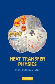 Stock image for Heat Transfer Physics for sale by Better World Books: West