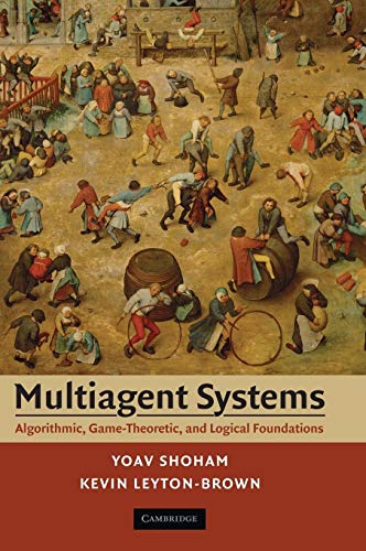 Image d'archives pour Multiagent Systems: Algorithmic, Game-Theoretic, and Logical Foundations mis en vente par medimops