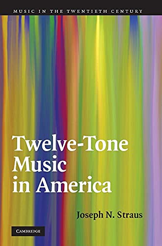 Beispielbild fr Twelve-Tone Music in America zum Verkauf von Anybook.com
