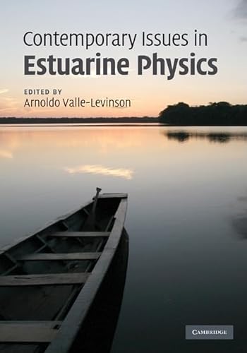 Stock image for Contemporary Issues in Estuarine Physics for sale by Blackwell's