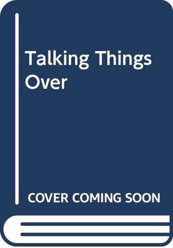 Talking Things Over (9780522836967) by John Arthur Passmore
