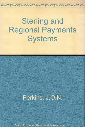 Sterling and Regional Payments Systems (9780522837025) by J.O.N. Perkins