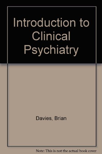 Beispielbild fr An introduction to clinical psychiatry zum Verkauf von Wonder Book