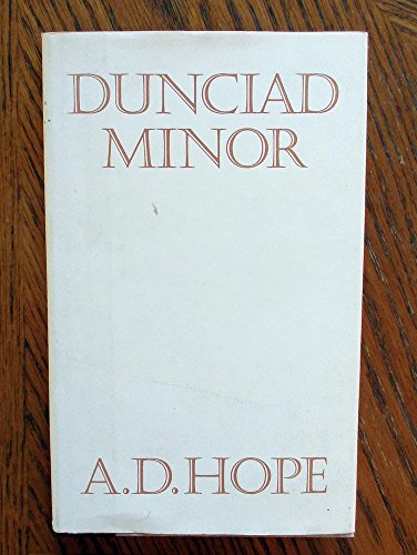 Stock image for DUNCIAD MINOR; An Heroick Poem. Profusely annotated by A. A. P and A[mbrose] P[hilips] for sale by Second Life Books, Inc.