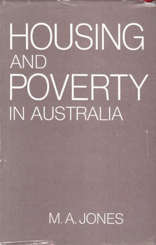 Beispielbild fr Housing and Poverty in Australia zum Verkauf von ThriftBooks-Dallas