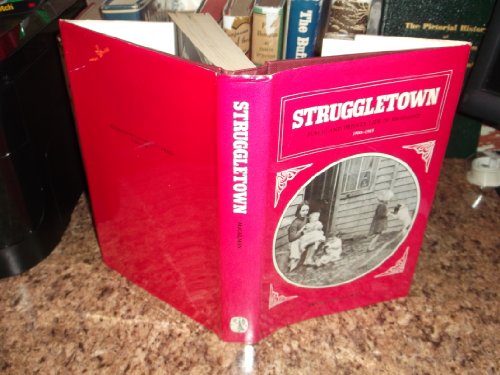 9780522842463: Struggle Town: Public and Private Life in Richmond, 1900-65