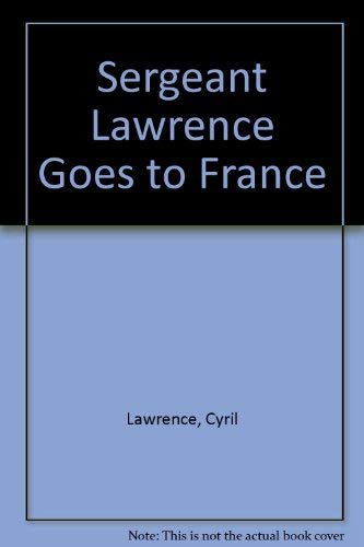 Sergeant Lawrence goes to France