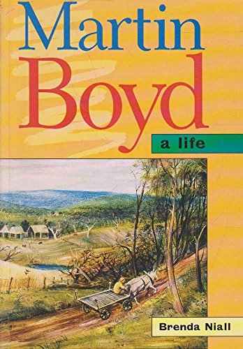 Stock image for MARTIN BOYD: A LIFE for sale by Barclay Books