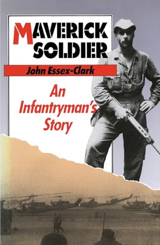 9780522844535: Maverick soldier: An infantryman's story