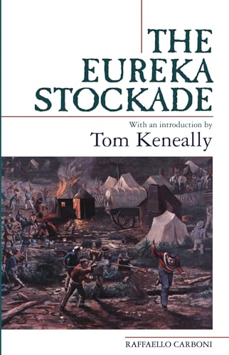 Stock image for The Eureka Stockade for sale by Book Lover's Warehouse