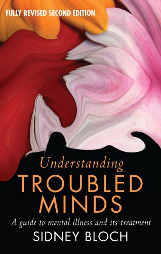 Beispielbild fr Understanding Troubled Minds: A Guide to Mental Illness and its Treatment (Australian Lives Series) zum Verkauf von Caryota Book Exchange
