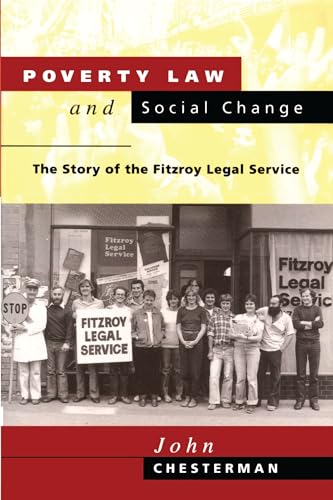 Stock image for Poverty law and social change: The story of the Fitzroy Legal Service for sale by Yarra Cottage Books