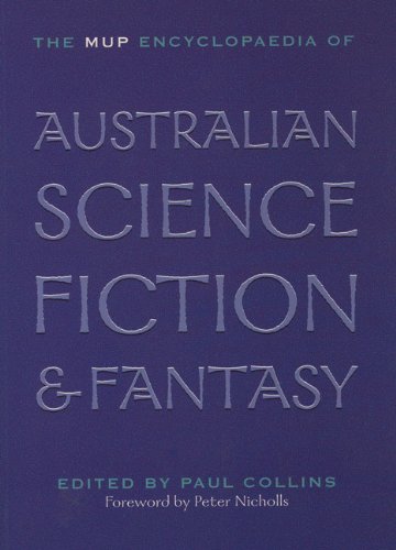 Imagen de archivo de The MUP Encyclopaedia of Australian Science Fiction & Fantasy a la venta por GF Books, Inc.
