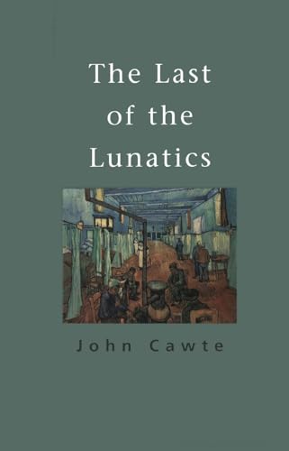 9780522848045: The Last of the Lunatics
