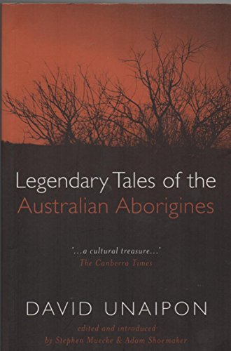 Beispielbild fr Legendary Tales Of The Australian Aborigines zum Verkauf von AwesomeBooks