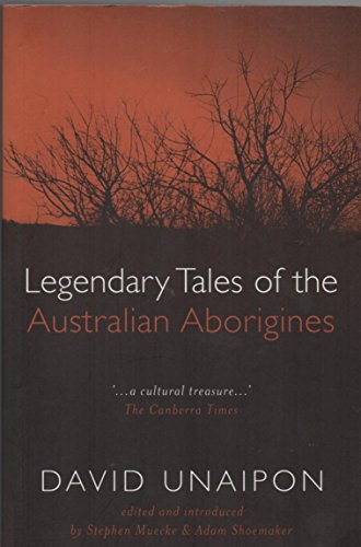 Stock image for Legendary Tales Of The Australian Aborigines for sale by AwesomeBooks