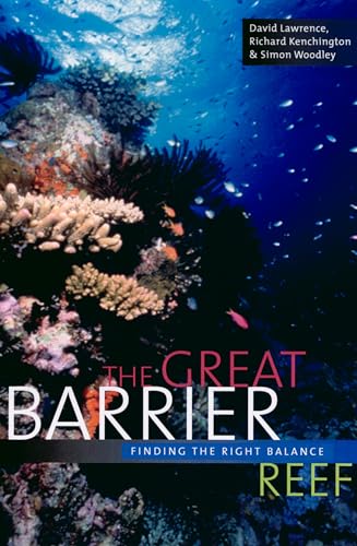 Stock image for The Great Barrier Reef: Finding the Right Balance for sale by Goulds Book Arcade, Sydney