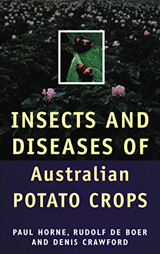 Beispielbild fr Insects and Diseases of Australian Potato Crops zum Verkauf von Zubal-Books, Since 1961