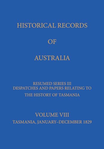 9780522850468: Historical Records of Australia: Series III Volume VIII