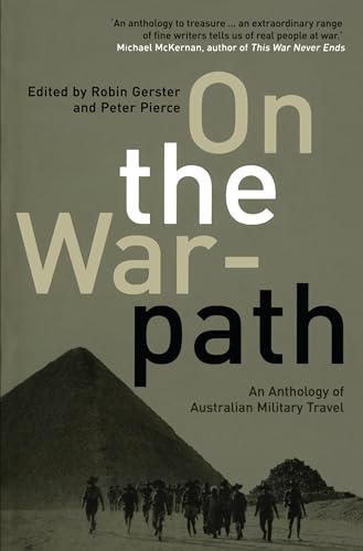 On the Warpath: An Anthology of Australian Military Travel
