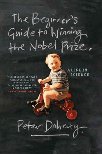 Imagen de archivo de Beginner's Guide to Winning the Nobel Prize a la venta por WorldofBooks