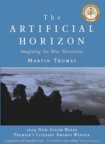 9780522851519: The Artificial Horizon: Imagining the Blue Mountains