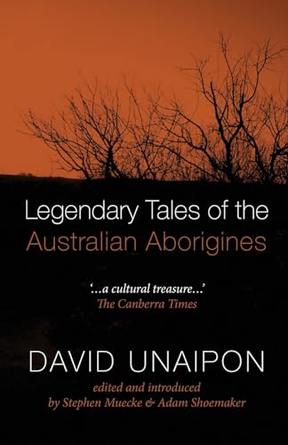 Stock image for Legendary Tales of the Australian Aborigines for sale by Orion Tech