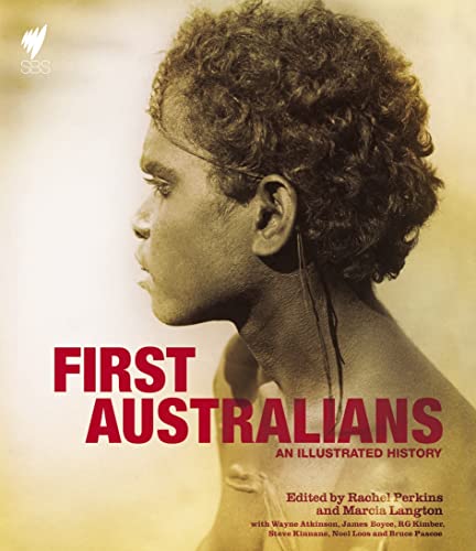 Stock image for First Australians: An Illustrated History for sale by ThriftBooks-Dallas