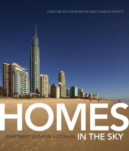 Imagen de archivo de Homes in the Sky: The Story of Apartments in Australia a la venta por AwesomeBooks