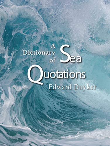 9780522853711: A Dictionary of Sea Quotations