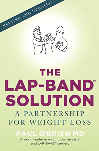 Beispielbild fr The LAP-BAND Solution: A Partnership in Weight Loss zum Verkauf von SecondSale