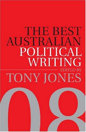 Stock image for The Best Australian Political Writing for sale by PsychoBabel & Skoob Books