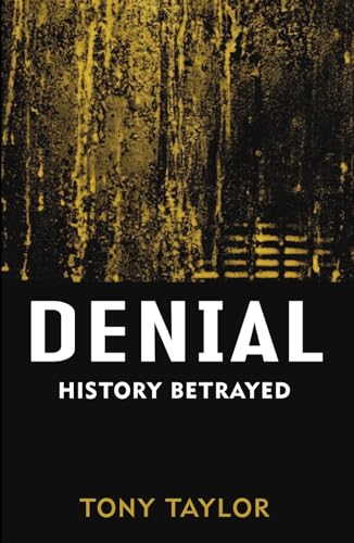 Denial: History Betrayed