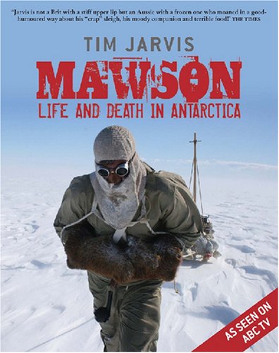 9780522854862: Mawson: Life and Death in Antarctica [Lingua Inglese]