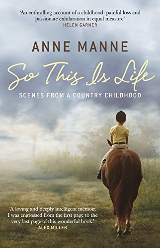 Stock image for So This Is Life: Scenes from a Country Childhood for sale by Bookmans