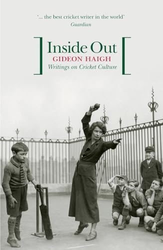 9780522855531: Inside Out: Writings on Cricket Culture: Writings On Australian Cricket Culture