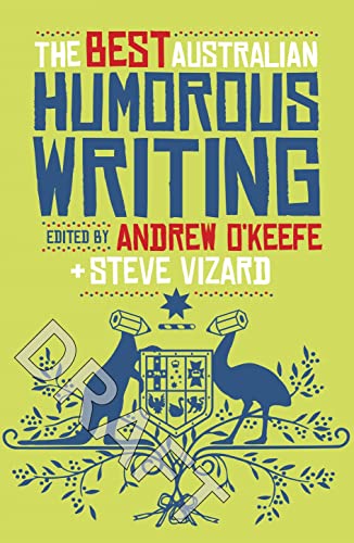 The Best Australian Humorous Writing