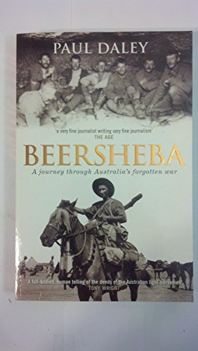Beispielbild fr Beersheba: A Journey Through Australia's Forgotten War zum Verkauf von ThriftBooks-Atlanta