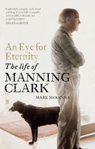 Imagen de archivo de Manning Clark: A Life a la venta por WorldofBooks